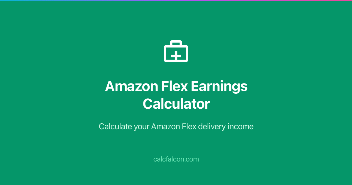 Amazon Flex Calculator - Calculate Your True Earnings